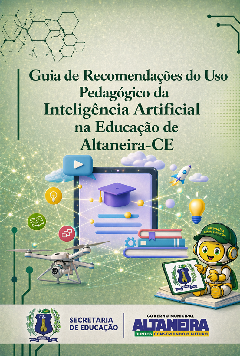 Capa do livro Guia de recomendações do uso pedagógico da inteligência artificial na educação de Altaneira-CE
